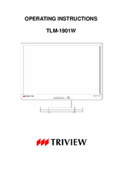 TRIVIEW TLM-1901W Operating Instructions Manual