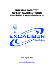 Excalibur SUPERIOR SOFT-TEC Installation & Operation Manual