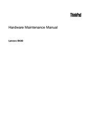 Lenovo Thinkpad B430 Hardware Maintenance Manual