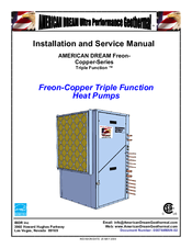 American Dream Ultra Performance Geothermal Copper Series Installation And Service Manual