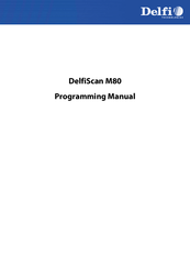 Delfi DelfiScan M80 Programming Manual