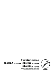 Husqvarna 326HDAX-Series, 326HE3X-Series, 326HE4X-Series Operator's Manual