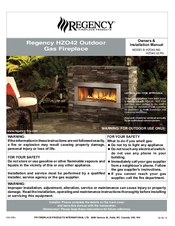 Regency Fireplace Products HZO42-ULPG Owners & Installation Manual
