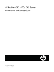 HP ProLiant SL2x170z - G6 Server Maintenance And Service Manual