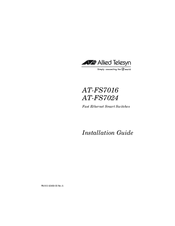 Allied Telesis AT-FS7024 Installation Manual