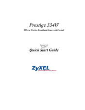 ZyXEL Communications PRESTIGE 334W Quick Start Manual