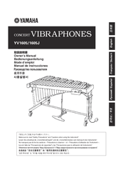 Yamaha CONCERTVIBRAPHONES YV1605 Owner's Manual