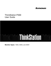 Lenovo ThinkStation P300 User Manual