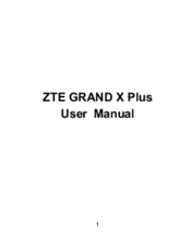 Zte GRAND X Plus User Manual