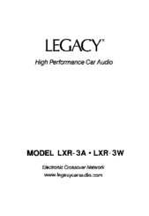 Legacy LXR-3W User Manual