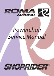 Roma Medical Shoprider Service Manual