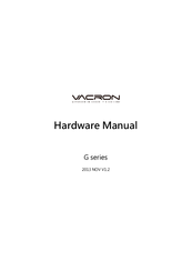 Vacron G series Hardware Manual