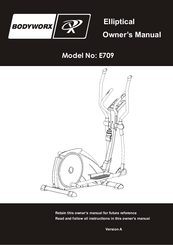 Bodyworx E709 Owner's Manual