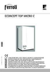 Ferroli ECONCEPT TOP MICRO C Instructions For Use, Installation And Maintenance