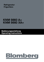 Blomberg KNM 9860 XA+ Operating Instructions Manual