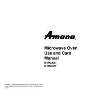 Amana MVH320E Use And Care Manual