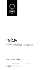MASS FIDELITY relay Hi-Fi wireless receiver Getting Started