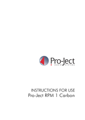 Pro-Ject Audio Systems RPM 1 Carbon Instructions For Use Manual