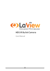 LaView HD-SDI Bullet Camera User Manual