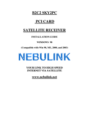 Nebulink B2C2 SKY2PC Installation Manual