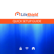 LifeShield home security system Quick Setup Manual