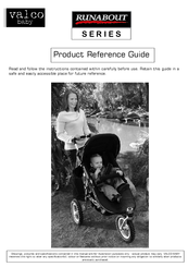 Valco Baby Runabout Series Product Reference Manual