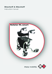 Bischoff & Bischoff Rollator RL-smart Instruction Manual