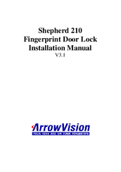 ArrowVision Shepherd 210 Installation Manual