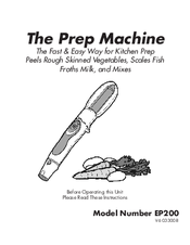 Euro-Cuisine The Prep Machine P200 User Manual