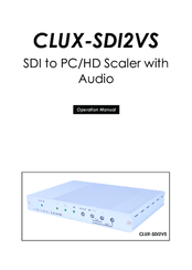Cypress CLUX-SDI2VS Operation Manual