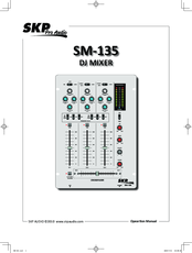 SKP Pro Audio SM-135 Opeartion Manual