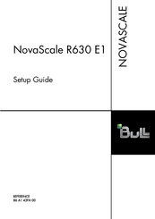 Bull NovaScale R630 E1 Setup Manual