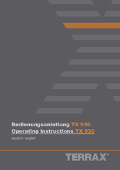 Terrax TX 930 Operating Instructions Manual