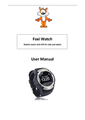 Foxi Watch User Manual