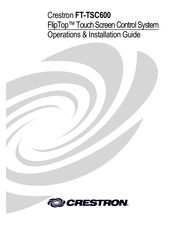 Crestron FT-TSC600 FlipTop Operations & Installation Manual