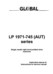 Global LP 1971-745 (AUT) Series Instruction Manual & Instruction For Service Manual