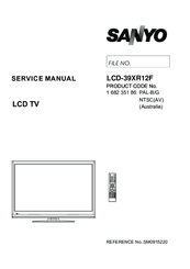 Sanyo LCD-39XR12F Service Manual