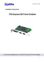 Optilia HD Frame Grabber Installation Instructions Manual