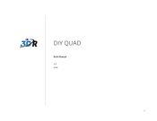 3D R DIY QUAD Build Manual