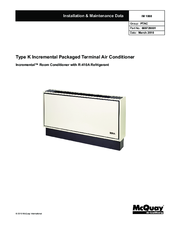 McQuay Type K Incremental Packaged Terminal Air Conditioner Installation & Maintenance Data
