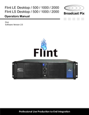 Broadcast Pix Flint LE 500 Operator's Manual