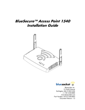 Bluesocket BlueSecure Access Point 1540 Installation Manual
