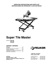 Felker Super Tile Master STM-2000 Operating Instructions And Parts List Manual