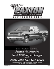 Paxton Automotive Novi Supercharger 1200 Owner's Installation Manual