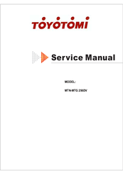 Toyotomi MTN-MTG 256DV Service Manual