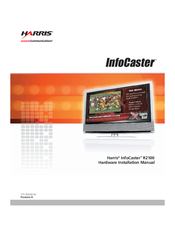 Harris InfoCaster R2100 Hardware Installation Manual