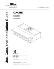 Zephyr CACHE CCA-E30ASX Use Use, Care And Installation Manual