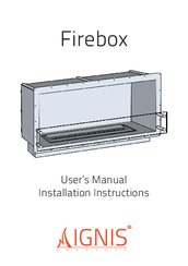 Ignis Firebox User's Manual & Installation Instructions