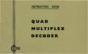 Acoustical Manufacturing Co. QUAD MULTIPLEX DECODER Instruction Book