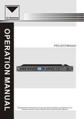 T&M Performance PROJECTMIX241 Operation Manual